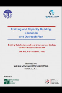 Cover Image of the D-06_Training and Capacity Building, Education and Outreach Plan of Consultancy Services for Building Code Implementation and Enforcement Strategy in RAJUK under Package No. URP/RAJUK/S-9
